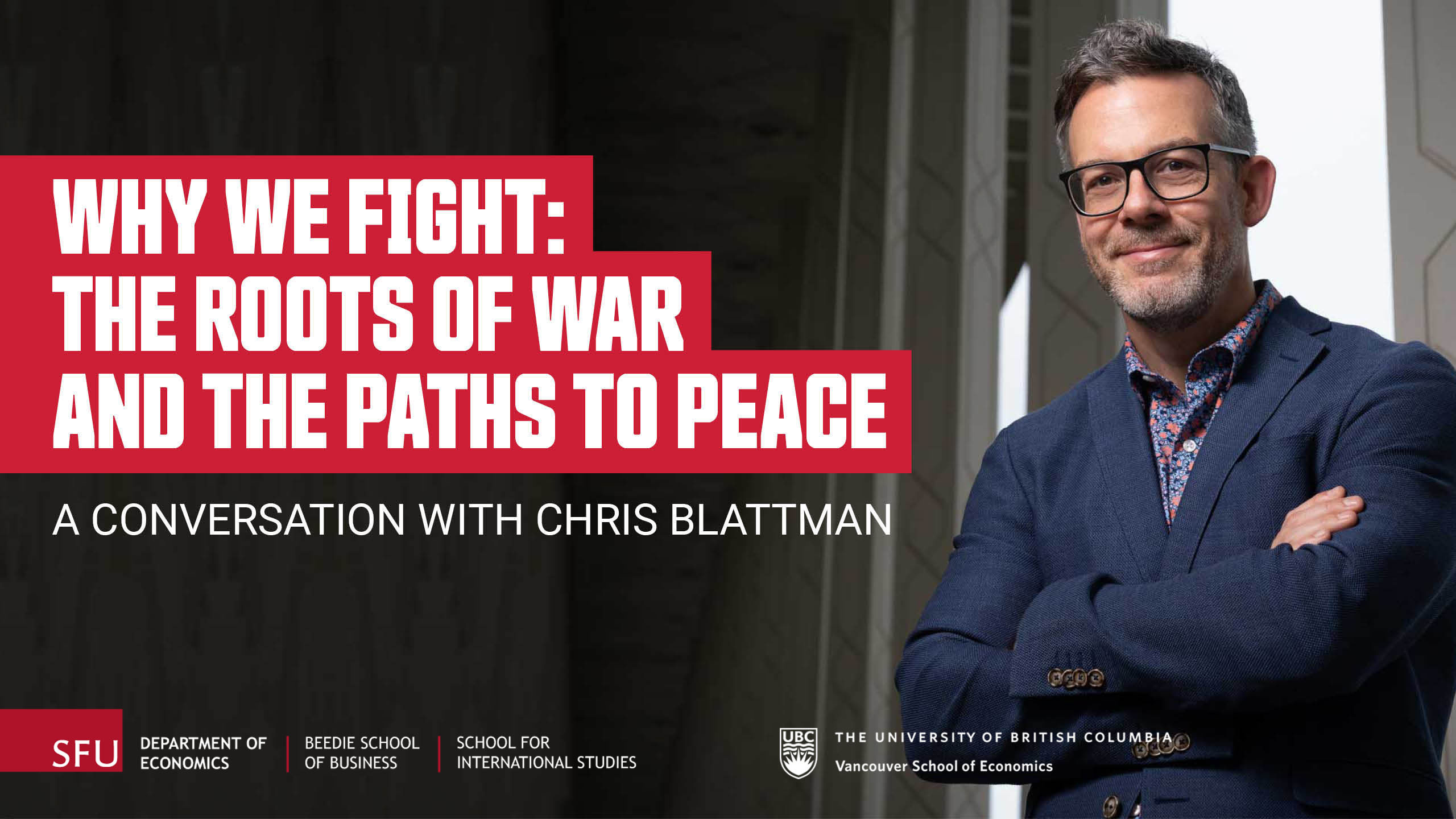 Why We Fight: The Roots of War and The Paths to Peace